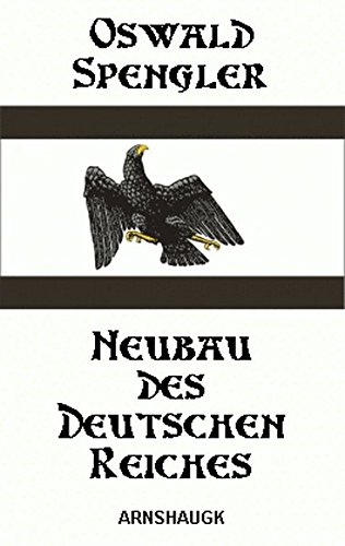 Imagen de archivo de Neubau des deutschen Reiches a la venta por Books Unplugged