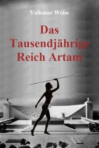 Stock image for Das Tausendjhrige Reich Artam -Language: german for sale by GreatBookPrices