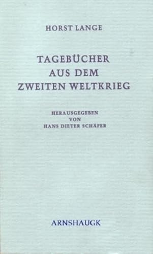Stock image for Tagebücher aus dem Zweiten Weltkrieg: Mit einem Lebensbild, Nachwort, Anmerkungen for sale by HPB-Red
