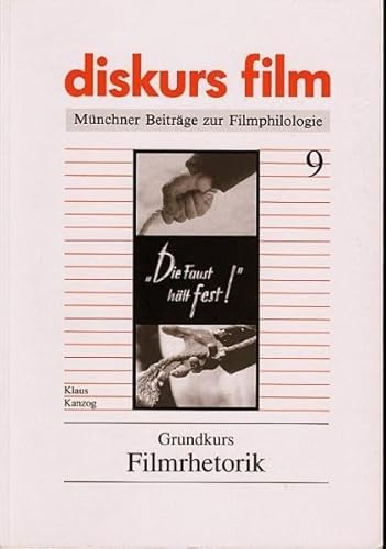 Beispielbild fr GRUNDKURS FILMRHETORIK zum Verkauf von Verlag fr Filmschriften