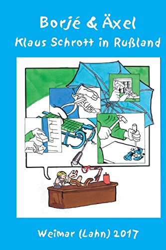 Imagen de archivo de Klaus Schrott in Russland: Ein Poem in Versen (German Edition) a la venta por Lucky's Textbooks