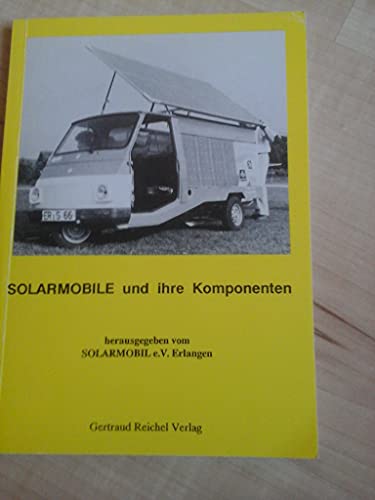 Beispielbild fr Solarmobile und ihre Komponenten zum Verkauf von medimops