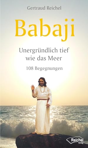 Stock image for Babaji, Unergrndlich tief wie das Meer for sale by medimops