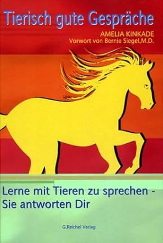 Imagen de archivo de Tierisch gute Gesprche: Lerne mit Tieren zu sprechen - Sie antworten Dir a la venta por medimops