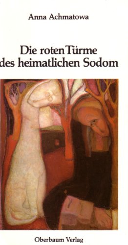 Beispielbild fr Die roten Trme des heimatlichen Sodom. zum Verkauf von Antiquariat Hans Hammerstein OHG