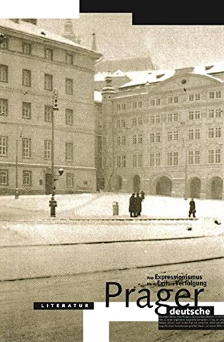 Imagen de archivo de Prager Deutsche Literatur - Vom Expressionismus bis zu Exil und Verfolgung. Ausstellungsbuch a la venta por PRIMOBUCH