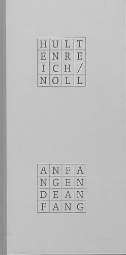 Imagen de archivo de Anfang - Ende - Anfang. [Hrsg. Literaturhaus Berlin e.V. In Zusammenarbeit mit einer Jury des Berufsverbandes Bildender Knstler .]. Jrgen K. Hultenreich Texte. Martin Noll Bilder / Edition Mariannenpresse 96 a la venta por Antiquariat  Udo Schwrer