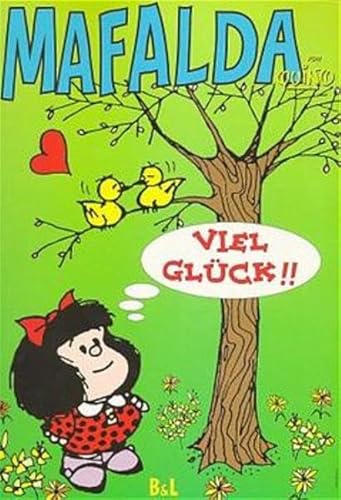 Mafalda. Viel GlÃ¼ck! (9783926438768) by [???]