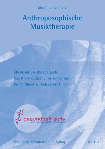 Stock image for Anthroposophische Musiktherapie for sale by medimops