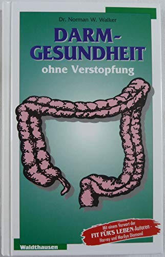 Stock image for Darmgesundheit ohne Verstopfung for sale by medimops