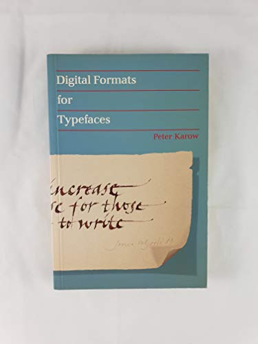 Beispielbild fr Digital Formats for Typefaces zum Verkauf von Better World Books