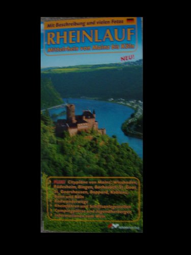 Beispielbild fr Rheinlauf (deutsche Ausgabe). Mittelrhein von Mainz bis Kln - Das romantische Stromtal entdecken! zum Verkauf von medimops