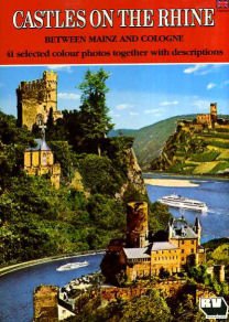 Imagen de archivo de Castles on the Rhine Between Mainz and Cologne a la venta por HPB-Emerald