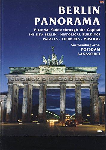Beispielbild fr Berlin Panorama - The city palaces, churches and museums zum Verkauf von WorldofBooks