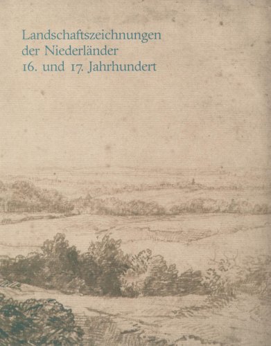 Beispielbild fr Landschaftszeichnungen der Niederlnder 16. und 17. Jahrhundert. Aus der Graphischen Sammlung des Hessischen Landesmuseums Darmstadt. zum Verkauf von ACADEMIA Antiquariat an der Universitt