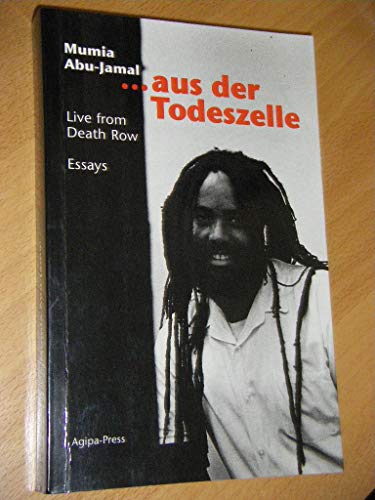 Stock image for aus der Todeszelle. Live from Death Row. Essays for sale by Versandantiquariat Felix Mcke