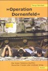 9783926529374: ` Operation Dornenfeld`. Die israelische Strategie zur Zerschlagung Palstinas;