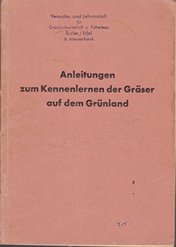 Stock image for Anleitungen zum Kennenlernen der Grser auf dem Grnland for sale by medimops