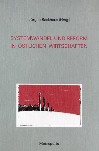 9783926570307: Systemwandel und Reform in stlichen Wirtschaften