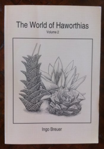 9783926573131: The world of haworthias vol. 2