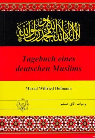 Imagen de archivo de Tagebuch eines deutschen Muslims a la venta por medimops