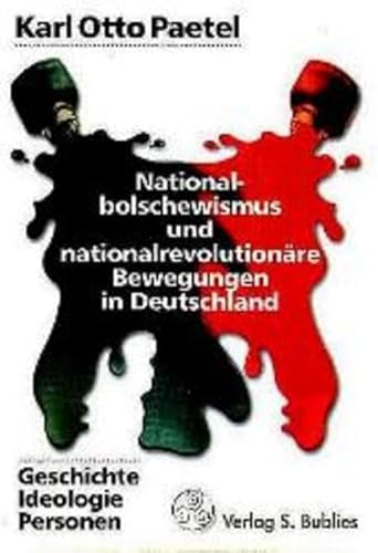 Stock image for Nationalbolschewismus und nationalrevolutionre Bewegungen in Deutschland for sale by Blackwell's