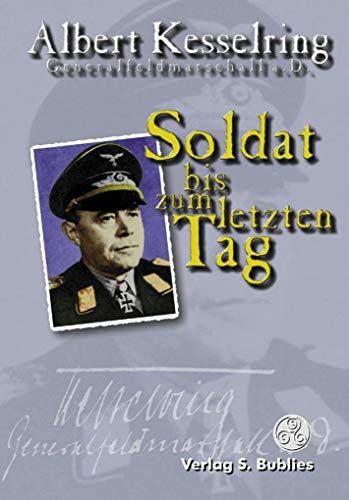 Imagen de archivo de Soldat bis zum letzten Tag -Language: german a la venta por GreatBookPrices