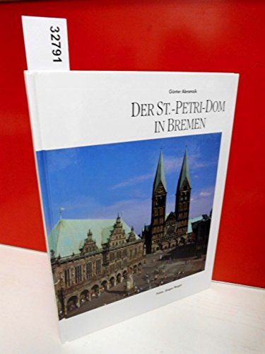 9783926598226: Der St.-Petri-Dom in Bremen