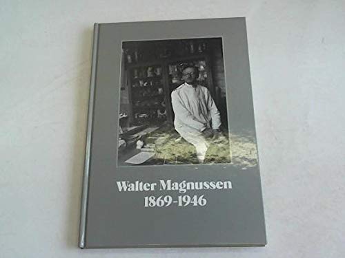 9783926598493: Walter Magnussen 1869-1946. Landschaftsmaler und Keramiker