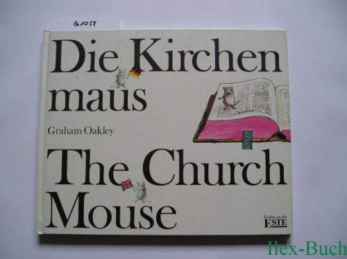 Beispielbild fr Die Kirchenmaus /The Church Mouse zum Verkauf von medimops