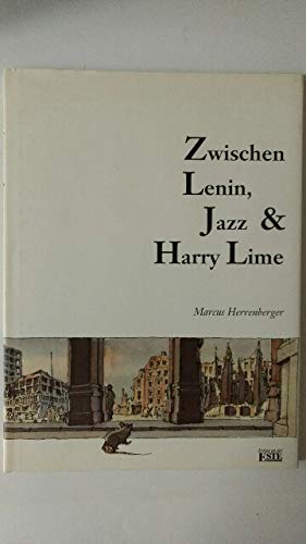 9783926616548: Zwischen Lenin, Jazz und Harry Lime