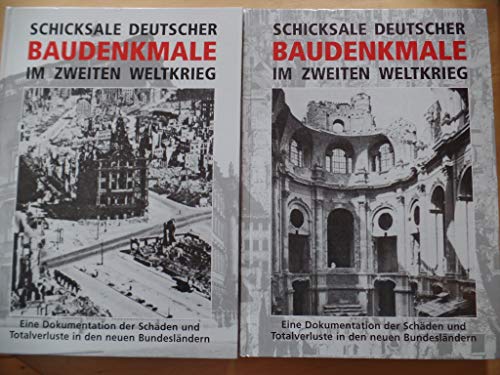 9783926642240: Schicksale Deutscher Baudenkmale im 2. Weltkrieg.