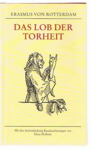 9783926642264: Das Lob der Torheit Encomium moriae