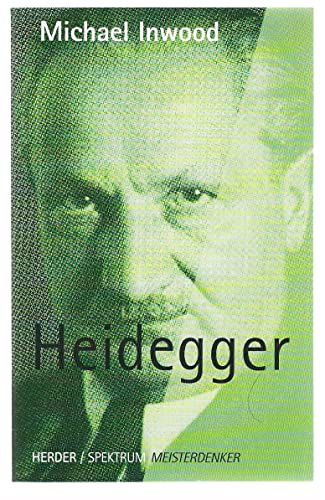 Beispielbild fr Herder / Spektrum Meisterdenker: Heidegger: 1889 - 1976 zum Verkauf von medimops