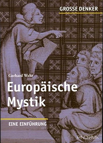 9783926642547: Groe Denker - Europische Mystik: Eine Einfhrung