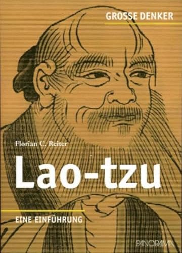 Imagen de archivo de Groe Denker - Lao-tzu: Eine Einfhrung a la venta por medimops