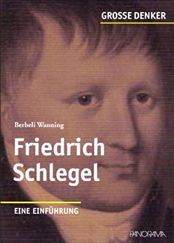 Beispielbild fr Friedrich Schlegel - eine Einfhrung zum Verkauf von Remagener Bcherkrippe