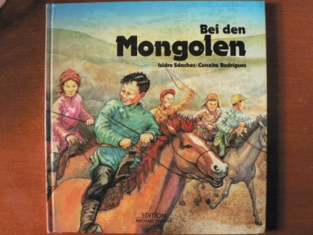 Beispielbild fr Bei den Mongolen zum Verkauf von medimops