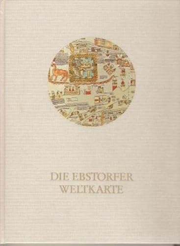 9783926655004: Die Ebstorfer Weltkarte