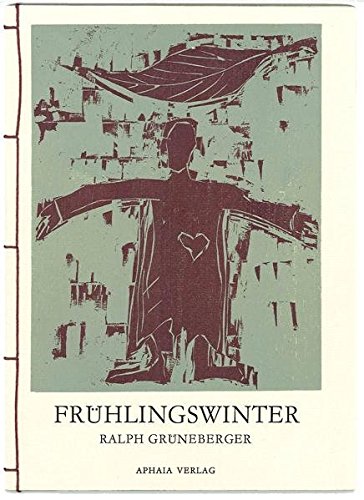 Stock image for Frhlingswinter. Wiepersdorfer Gedichte. for sale by Grammat Antiquariat