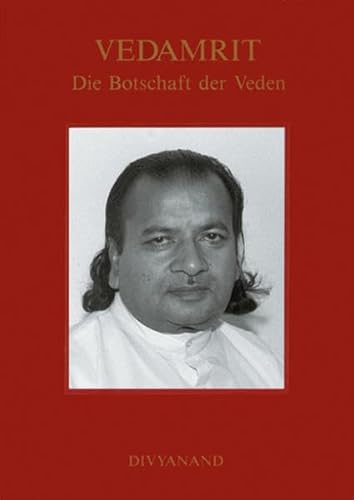 9783926696267: Vedamrit - Die Botschaft der Veden. Band 03