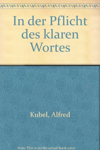 Beispielbild fr In der Pflicht des klaren Wortes zum Verkauf von Versandantiquariat Felix Mcke