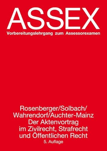 9783926702654: Rosenberger, R: Aktenvortrag Zivilrecht