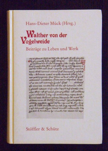 Walther von der Vogelweide. Beiträge zu Leben und Werk.