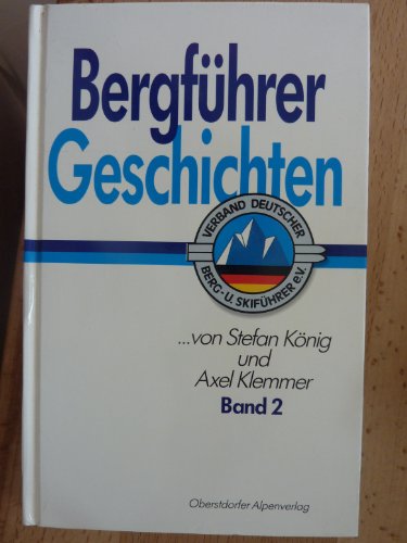 Stock image for Bergfhrer Geschichten for sale by medimops