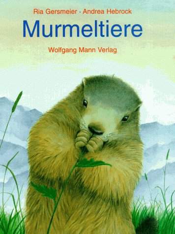 Stock image for Murmeltiere for sale by WorldofBooks