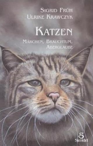Stock image for Katzen: Mrchen, Brauchtum, Aberglaube for sale by medimops
