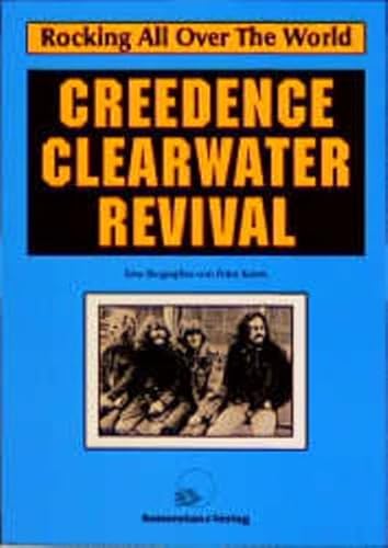 Creedence Clearwater Revival (9783926794178) by Peter Koers