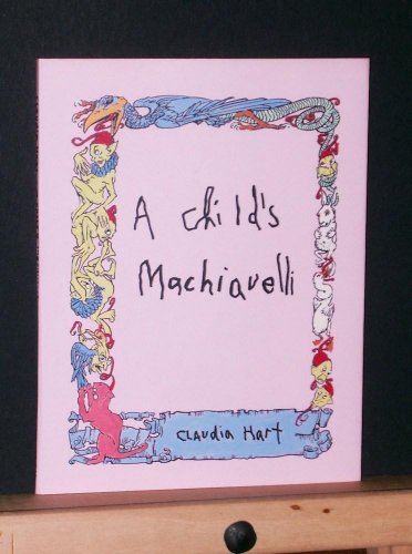 CHILD'S (A) MACHIAVELLI