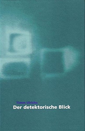 Stock image for Timm Ulrichs - Der detektorische Blick for sale by medimops
